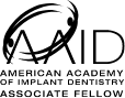 American Academy of Implant Dentistry Associate Fellow